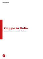 Viaggio in Italia. Norman Manea: nove studi d'autore. Ediz. italiana e rumena
