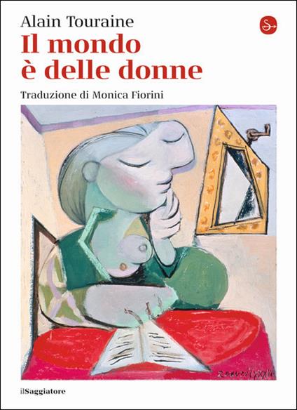 Il mondo è delle donne - Alain Touraine - copertina