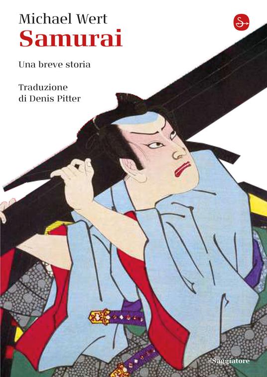 Samurai. Una breve storia - Michael Wert - copertina