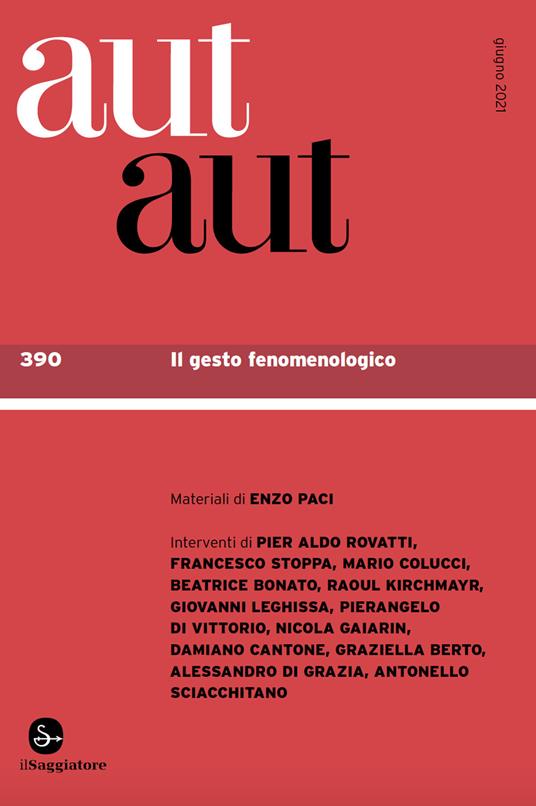 Aut aut. Vol. 390: gesto fenomenologico, Il. - copertina