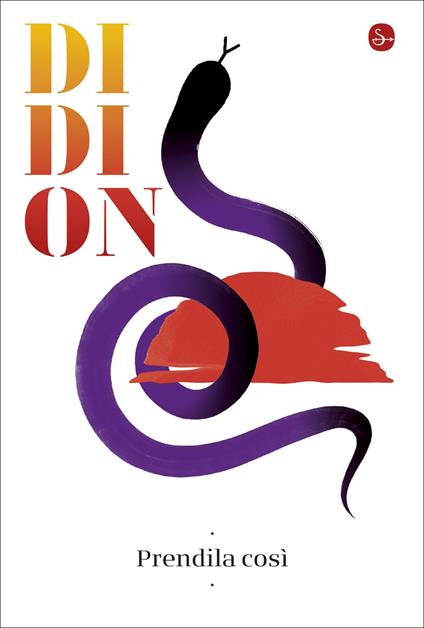 Prendila così - Joan Didion - copertina