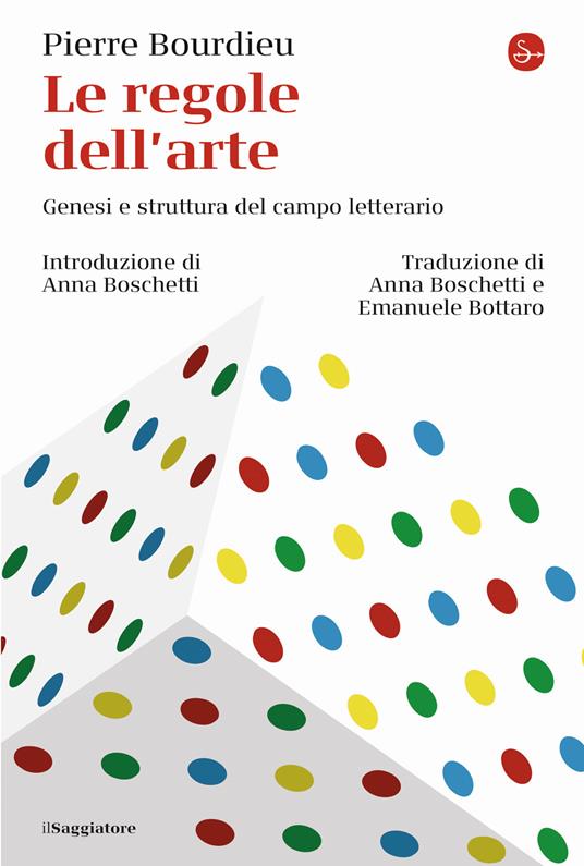 Le regole dell'arte. Genesi e struttura del campo letterario - Pierre Bourdieu - copertina