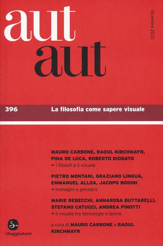 Aut aut. Vol. 396: La filosofia come sapere visuale - copertina