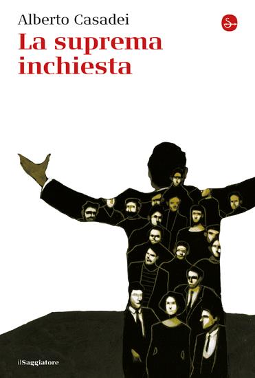 La suprema inchiesta - Alberto Casadei - copertina