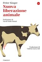 Nuova liberazione animale. Nuova ediz.