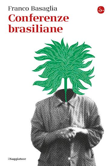 Conferenze brasiliane - Franco Basaglia - copertina