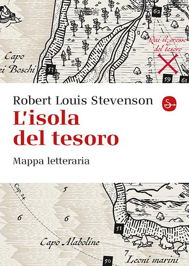 L'isola del tesoro. Mappa letteraria - Robert Louis Stevenson - copertina