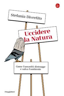 Uccidere la natura
