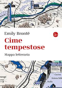 Cime tempestose. Mappa letteraria. Ediz. a colori - Martin Thelander - Libro - Il Saggiatore - | Feltrinelli