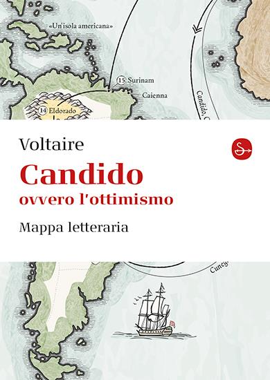 Candido ovvero l'ottimismo. Mappa letteraria. Ediz. a colori - Martin Thelander - copertina