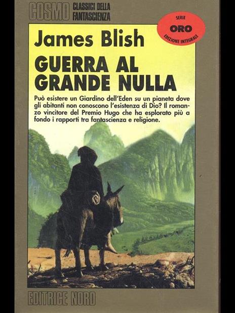 Guerra al grande nulla - James Blish - 2