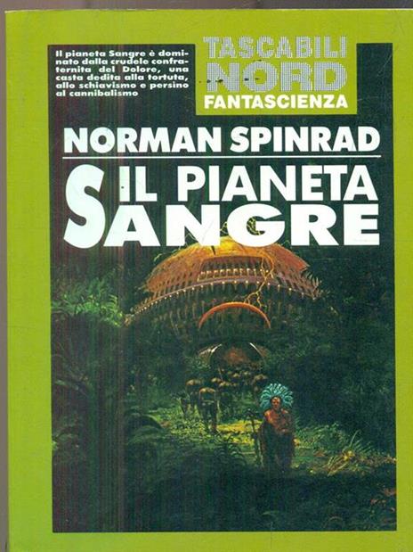 Il pianeta Sangre - Norman Spinrad - copertina