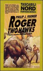 Roger two hawks