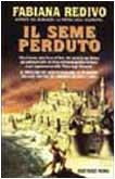 Il seme perduto