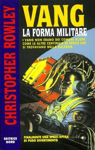 Vang: la forma militare - Christopher Rowley - copertina