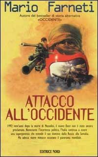 Attacco all'Occidente - Mario Farneti - copertina