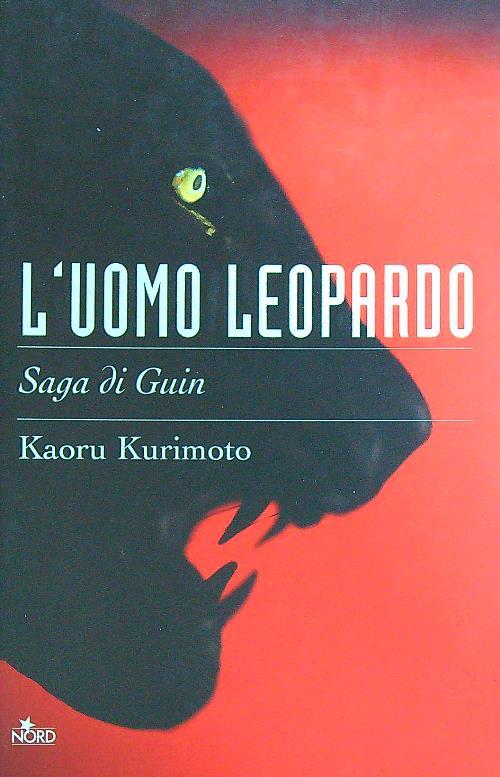 L' uomo leopardo. Saga di Guin. Vol. 1
