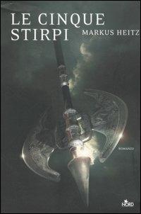 Le cinque stirpi - Markus Heitz - copertina