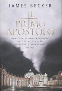 Il primo apostolo - James Becker - copertina