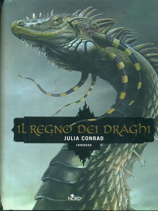 Il regno dei draghi - Julia Conrad - copertina