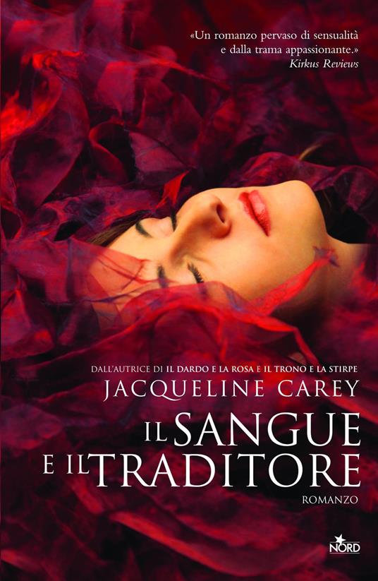 Il sangue e il traditore - Jacqueline Carey - copertina