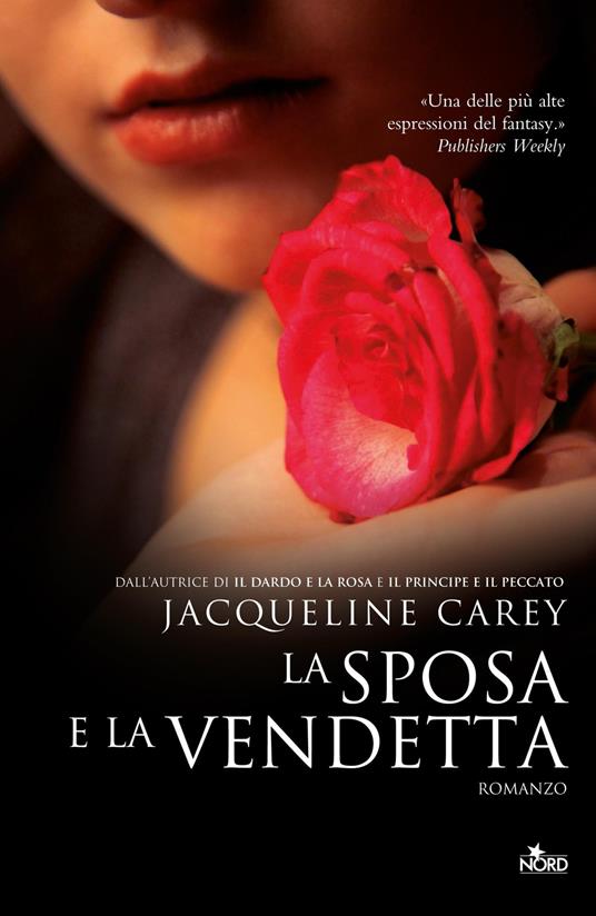 La sposa e la vendetta - Jacqueline Carey - copertina