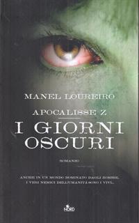 Apocalisse Z. I giorni oscuri