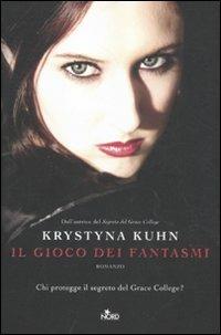Il gioco dei fantasmi - Krystyna Kuhn - copertina