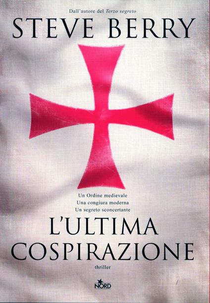 L' ultima cospirazione - Steve Berry,Gianluigi Zuddas - ebook