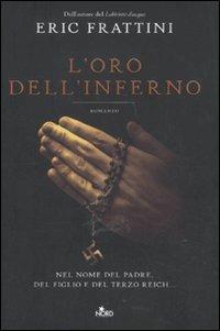 L' oro dell'inferno - Eric Frattini - 6