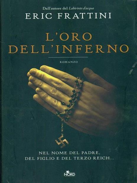 L' oro dell'inferno - Eric Frattini - 4