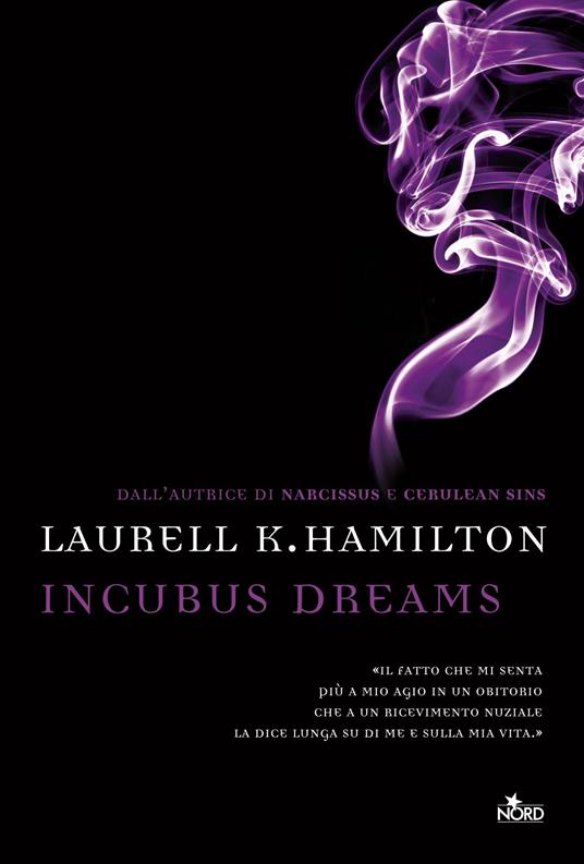 Incubus dreams - Laurell K. Hamilton,Alessandro Zabini - ebook