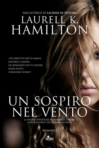 Un sospiro nel vento - Laurell K. Hamilton - copertina