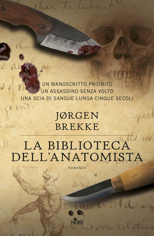 La biblioteca dell'anatomista - Jørgen Brekke,Alessandro Storti - ebook