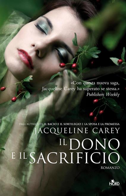 Il dono e il sacrificio - Jacqueline Carey - copertina