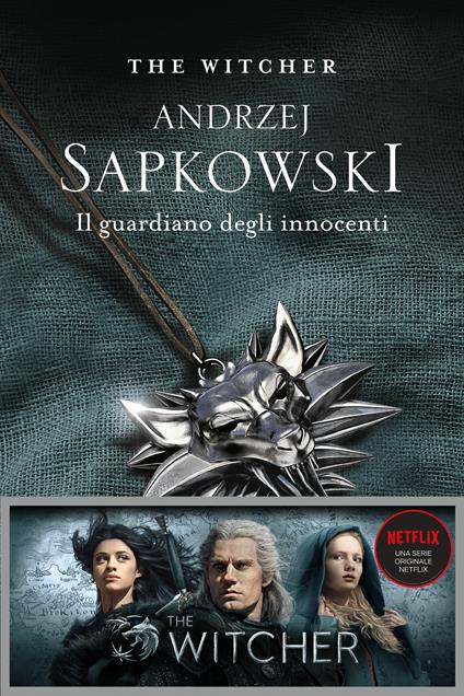 Il guardiano degli innocenti. The Witcher. Vol. 1 - Andrzej Sapkowski,Raffaella Belletti - ebook