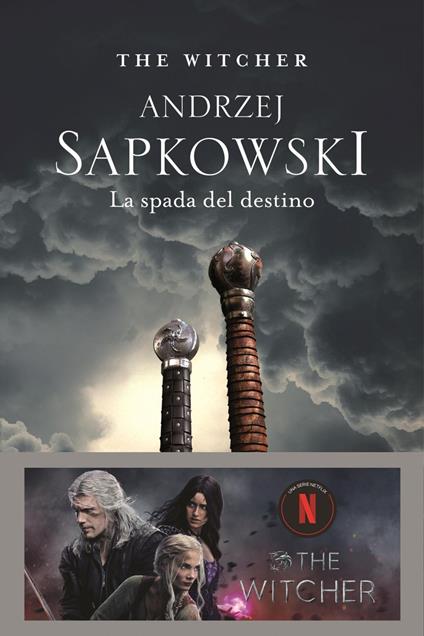 La spada del destino. The Witcher. Vol. 2 - Andrzej Sapkowski,Raffaella Belletti - ebook
