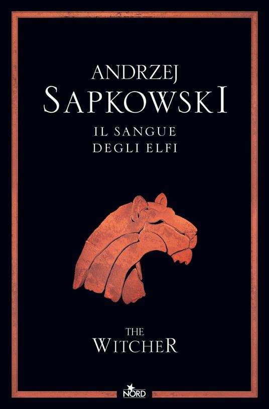 Il sangue degli elfi. The Witcher. Vol. 3 - Andrzej Sapkowski,Raffaella Belletti - ebook