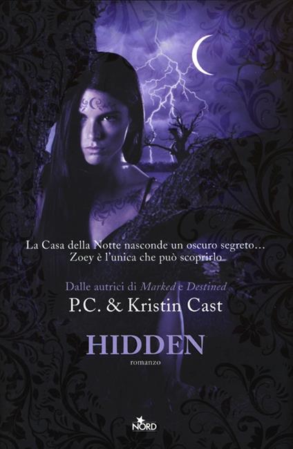 Hidden. La casa della notte - P. C. Cast,Kristin Cast - copertina