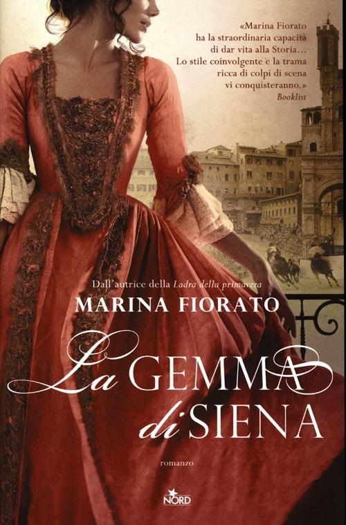 La gemma di Siena - Marina Fiorato - copertina