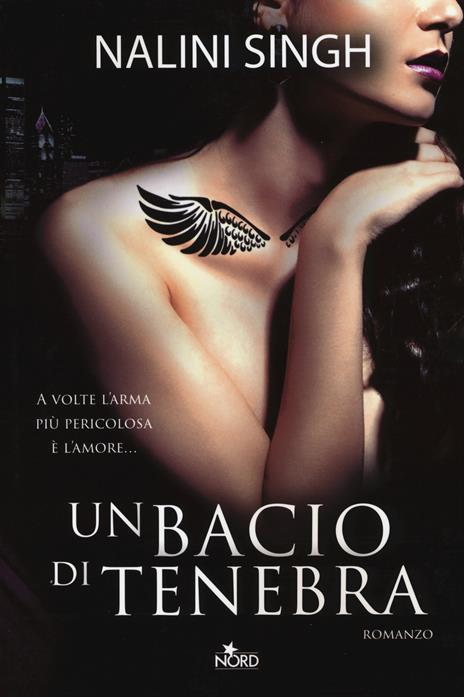 Un bacio di tenebra - Nalini Singh - copertina