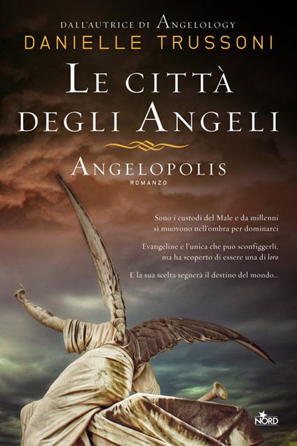 Le città degli angeli. Angelopolis - Danielle Trussoni - copertina