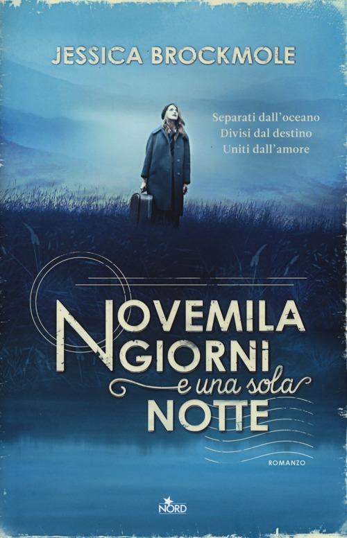 Novemila giorni e una sola notte - Jessica Brockmole - copertina