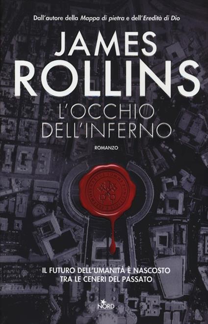 L'occhio dell'inferno - James Rollins - copertina