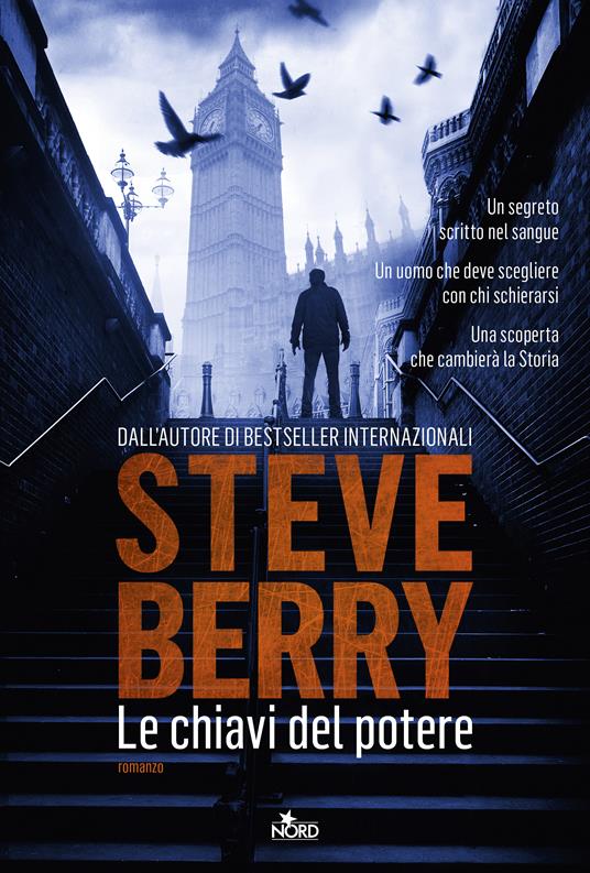 Le chiavi del potere - Steve Berry,Alessandro Storti - ebook