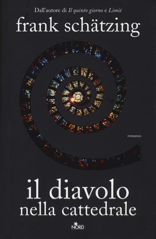 Il diavolo nella cattedrale - Frank Schätzing - copertina