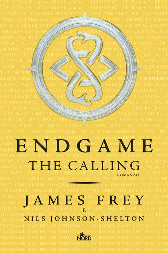 The calling. Endgame - James Frey,Nils Johnson-Shelton - copertina