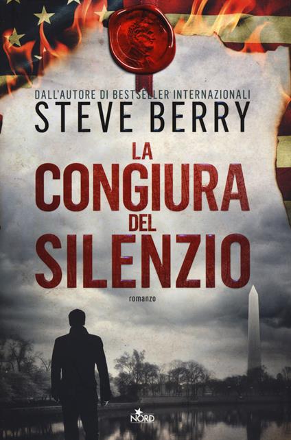 La congiura del silenzio - Steve Berry - copertina