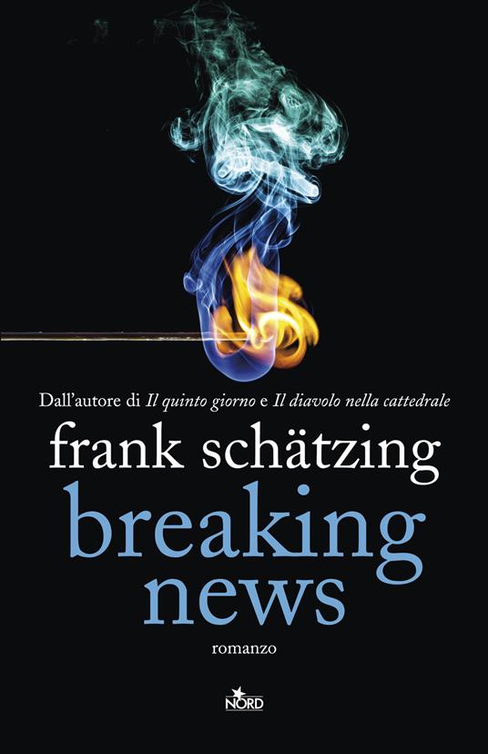 Breaking news - Frank Schätzing - copertina