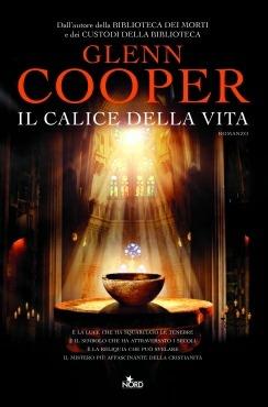 Il calice della vita - Glenn Cooper - copertina